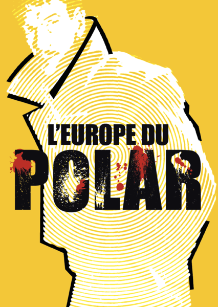 Festival Regards Noirs : Exposition, L’Europe du polar
