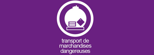 Transport de marchandises dangereuses
