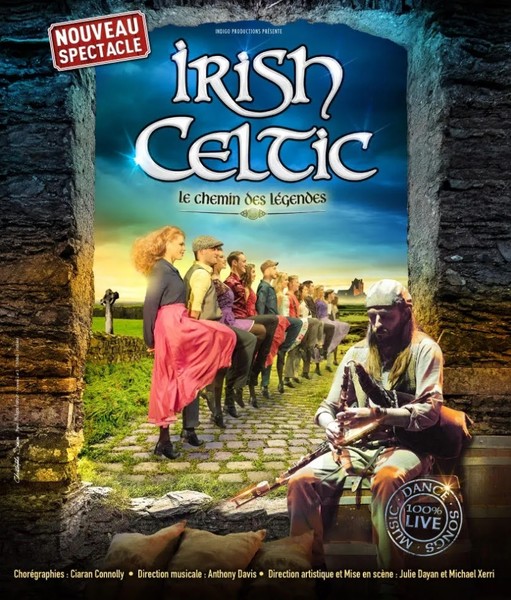 Spectacle : Irish Celtic 'Le Chemin des Légendes'